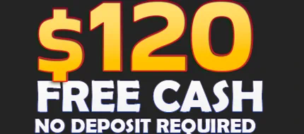 $120  No Deposit Bonus